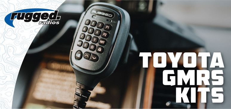 Product Spotlight - Toyota GMRS Radio Kits - Tacoma - 4Runner  - Lexus